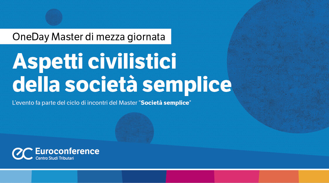 Immagine Aspetti civilistici della società semplice | Euroconference
